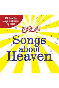 Kidsing! Songs About Heaven