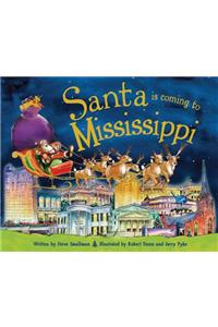 Santa Is Coming to Mississippi