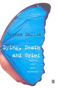 Dying, Death and Grief