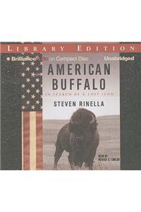 American Buffalo: In Search of a Lost Icon