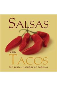 Salsas and Tacos: Santa Fe School of Cooking