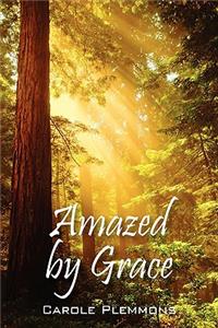 Amazed by Grace