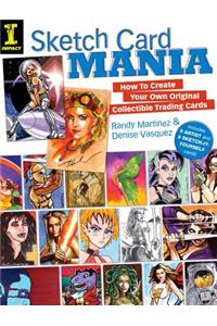 Sketch Card Mania
