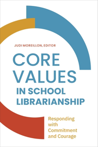 Core Values in School LIbrarianship