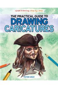 Practical Guide to Drawing Caricatures