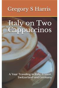 Italy on Two Cappuccinos