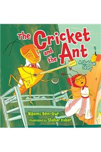 The Cricket and the Ant