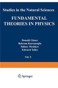 Fundamental Theories in Physics