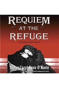 Requiem at the Refuge
