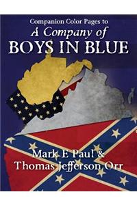 A Company of Boys in Blue - companion color pages