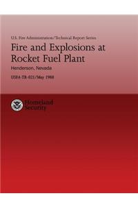 Fire and Explosions at Rocket Fuel Plant- Henderson, Nevada