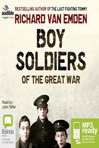 Boy Soldiers of the Great War