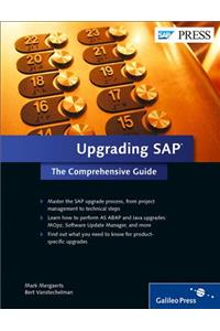 Upgrading SAP: The Comprehensive Guide