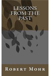 Lessons from the Past