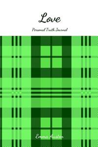 Love Personal Truth Journal