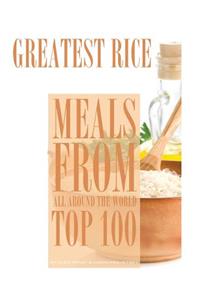 Greatest Rice Meals From All Around the World