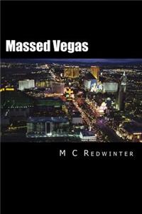 Massed Vegas