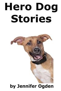 Hero Dog Stories