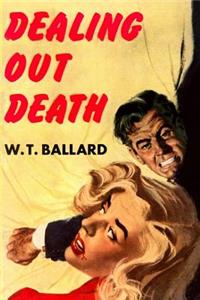 Dealing Out Death