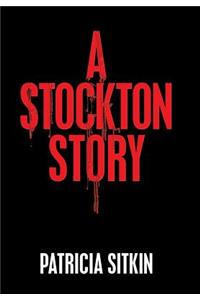 A Stockton Story