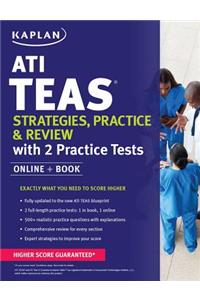 ATI Teas Strategies, Practice & Review with 2 Practice Tests: Online + Book