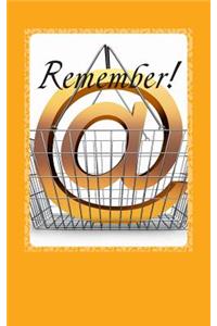 Remember!