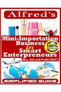 Mini-Importation Business for Smart Enterpreneurs