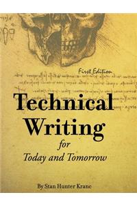 Technical Writing for Today and Tomorrow