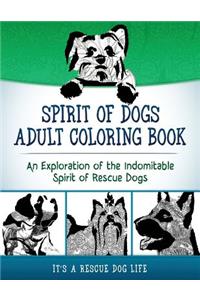 Spirit of Dogs Adult Coloring Book