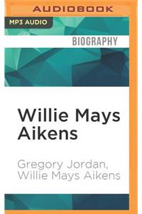 Willie Mays Aikens