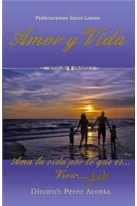 Amor y Vida