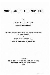More about the Mongols