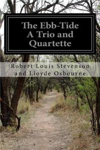 Ebb-Tide A Trio and Quartette