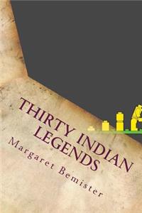 Thirty Indian Legends