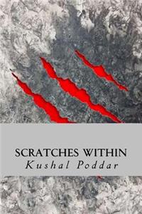 Scratches Within