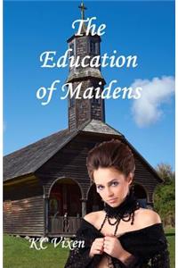 Education of Maidens