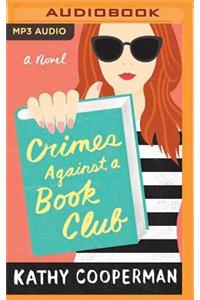 Crimes Against a Book Club