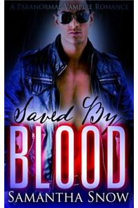 Saved By Blood