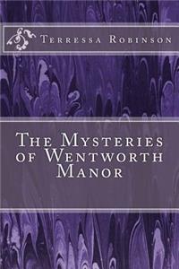 The Mysteries of Wentworth Manor