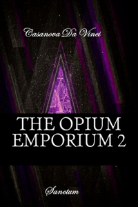 Opium Emporium 2