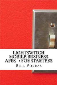 LightSwitch Mobile Business Apps