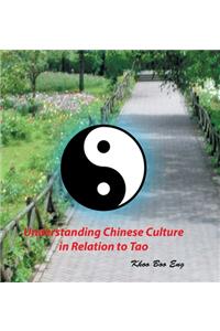 Understanding Chinese Culture in Relation to Tao