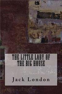 Little Lady of the Big House