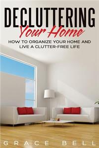 Decluttering Your Home