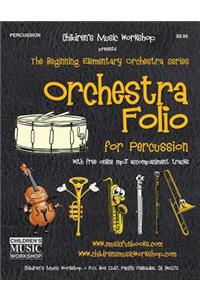 Orchestra Folio for Percussion