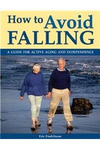 How to Avoid Falling