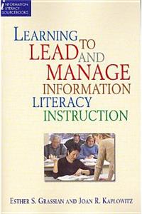 Learning to Lead & Manage Info Lit