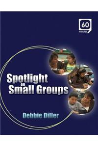 Spotlight on Small Groups (DVD)