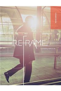 Reframe Leader Guide