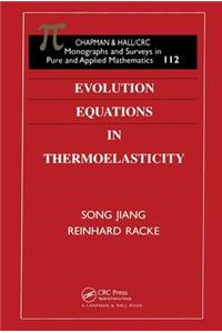 Evolution Equations in Thermoelasticity